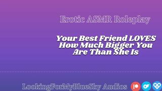 Lewd ASMR | Your Size Turns Your Best Friend Into a Needy, Submissive Slut